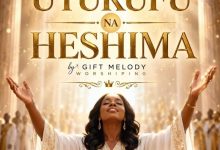 Gift Melody - Utukufu Na Heshima