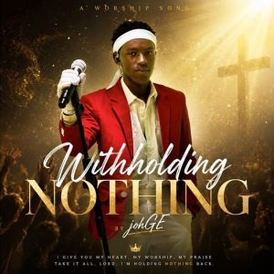 JohGE - Withholding Nothing (Live)