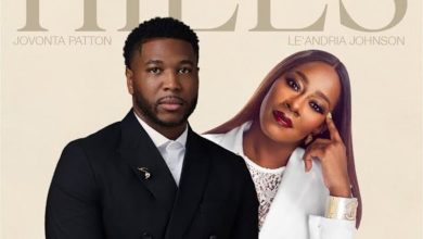 Jovonta Patton - Hills Ft. Le'Andria Johnson