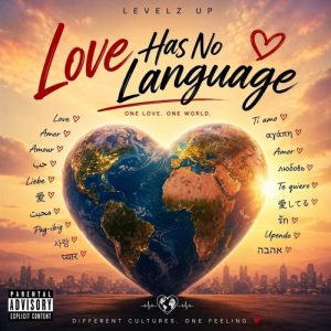 Levelz UP - Love Has No Language