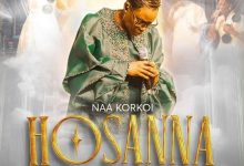 Naa Korkoi - Hosanna Ft. A Call To True Worship