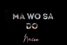 Nacee - Ma Wo Sa Do