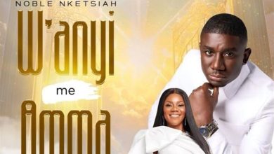 Noble Nketsiah - W'anyi Me Amma Ft. Piesie Esther, Rosy Clarke