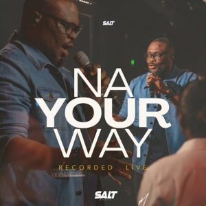 Nosa - Na Your Way (Live)
