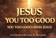 Prince Ben - Jesus You Too Good