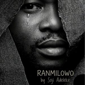 Soji Adeleke - Ranmilowo Live