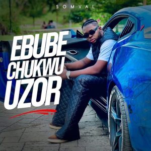 Somval - Ebube Chukwu Uzor