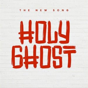 The New Song - Holy Ghost