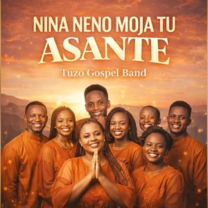 Tuzo Jerome Tz - Nina Neno Moja Tu Asante