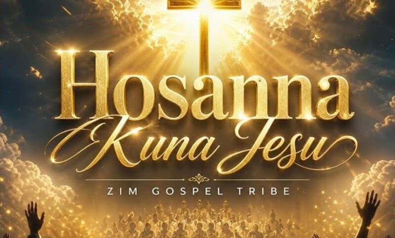 Zim Gospel Tribe - Hosanna Kuna Jesu