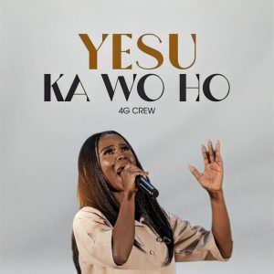 4G Crew - Yesu Ka Wo Ho