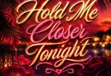 Bruniuhmusic - Hold Me Closer Tonight