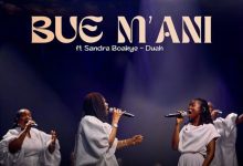 Daughters Of Glorious Jesus - Bue M'ani Ft. Sandra Boakye-Duah