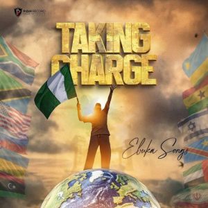 Ebuka Songs - Taking Charge