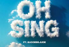 God In This Music - Oh Sing Ft. Success Jude