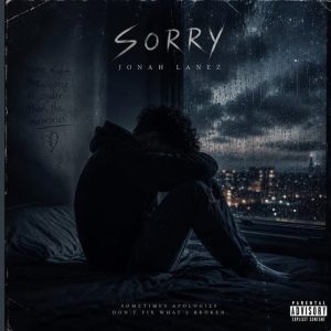 Jonah Lanez - Sorry