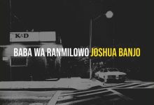 Joshua Banjo - Baba Wa Ranmilowo