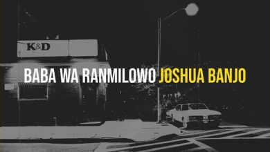 Joshua Banjo - Baba Wa Ranmilowo