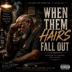 King Terryo - When Them Hairs Fall Out