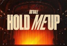 Ko'rale - Hold Me Up