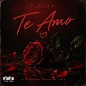 Levelz UP - Te Amo