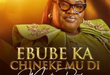 Minister Prudence - Ebube Ka Chineke Mu Di