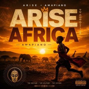Summertimeflow - Arise Africa (Amapiano)