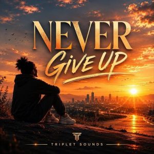 TripleT Sounds - Never Give Up