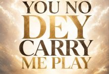 Aniekan Uko - You No Dey Carry Me Play