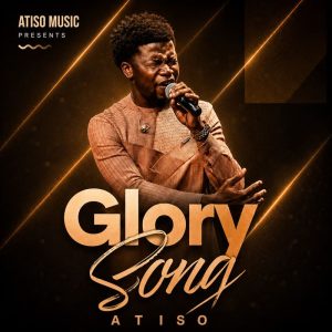 Atiso - Glory Song