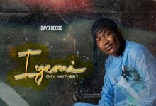 Bayo Ododo - Iyemi (My Mother)