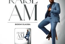 Bidemi Olaoba - Raise Am