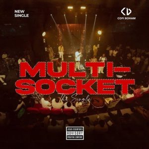 Cofi Boham - Multi-Socket (The Single)