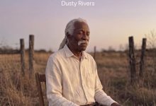 Dusty Rivers - Rest Easy, My Child