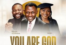 Elijah Oyelade - You Are God Ft Prospa Ochimana, Yadah
