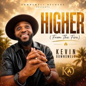 Kevin Downswell - Higher (From The Fire)