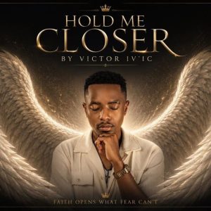 Victor Ivyic - Hold Me Closer