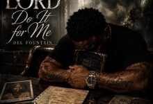 Del Fountain - Lord Do It For Me