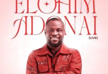 Edwin Dadson - Elohim Adonai Ft. Joe Mettle, Mabongi Fero