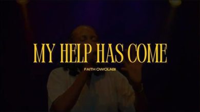 Faith Owolabi - My Help Has Come