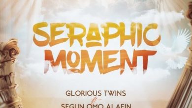 Glorious Twins - Seraphic Moment Ft. Segun Omo Alafin