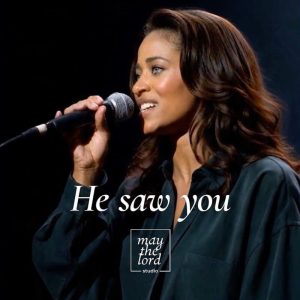 May The Lord Studio - He Saw You