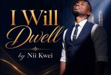 Nii Kwei - I Will Dwell