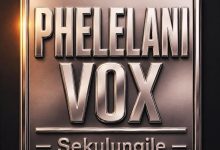 Phelelani Vox - Sekulungile