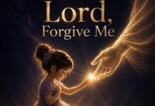 The Lunara - Lord, Forgive Me