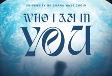 University Of Ghana Mass Choir - Who I Am In You