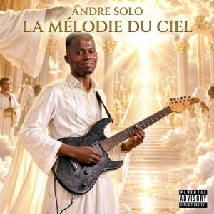 Andre Solo - La mélodie du ciel
