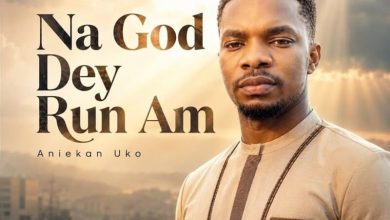 Aniekan Uko - Na God Dey Run Am