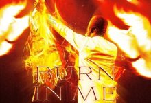 Asher Ruona - Burn In Me