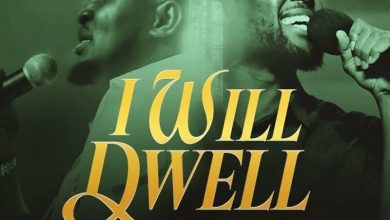 Bismark Songs - I Will Dwell Ft. Nana Amoah